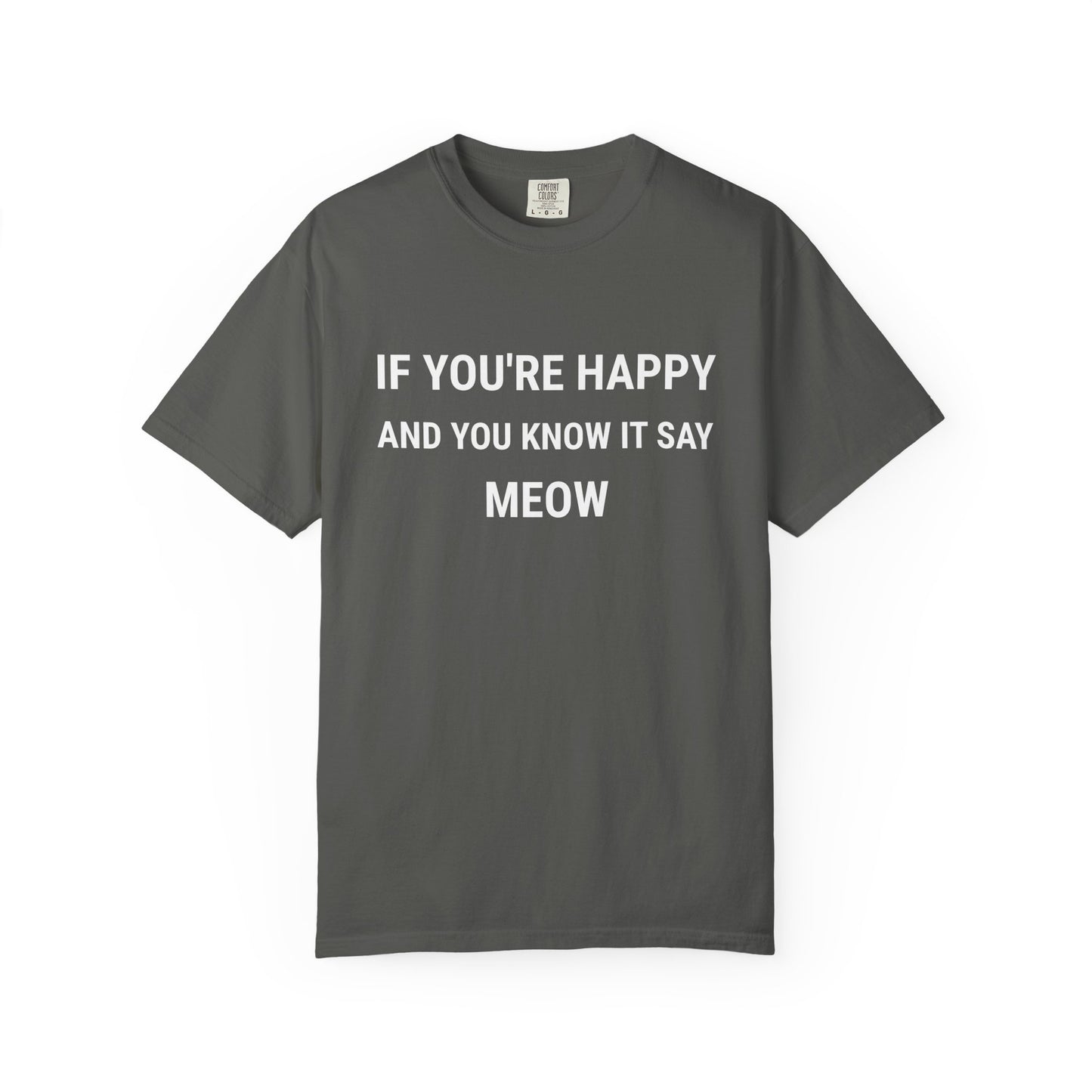 If You're Happy Premium Tee