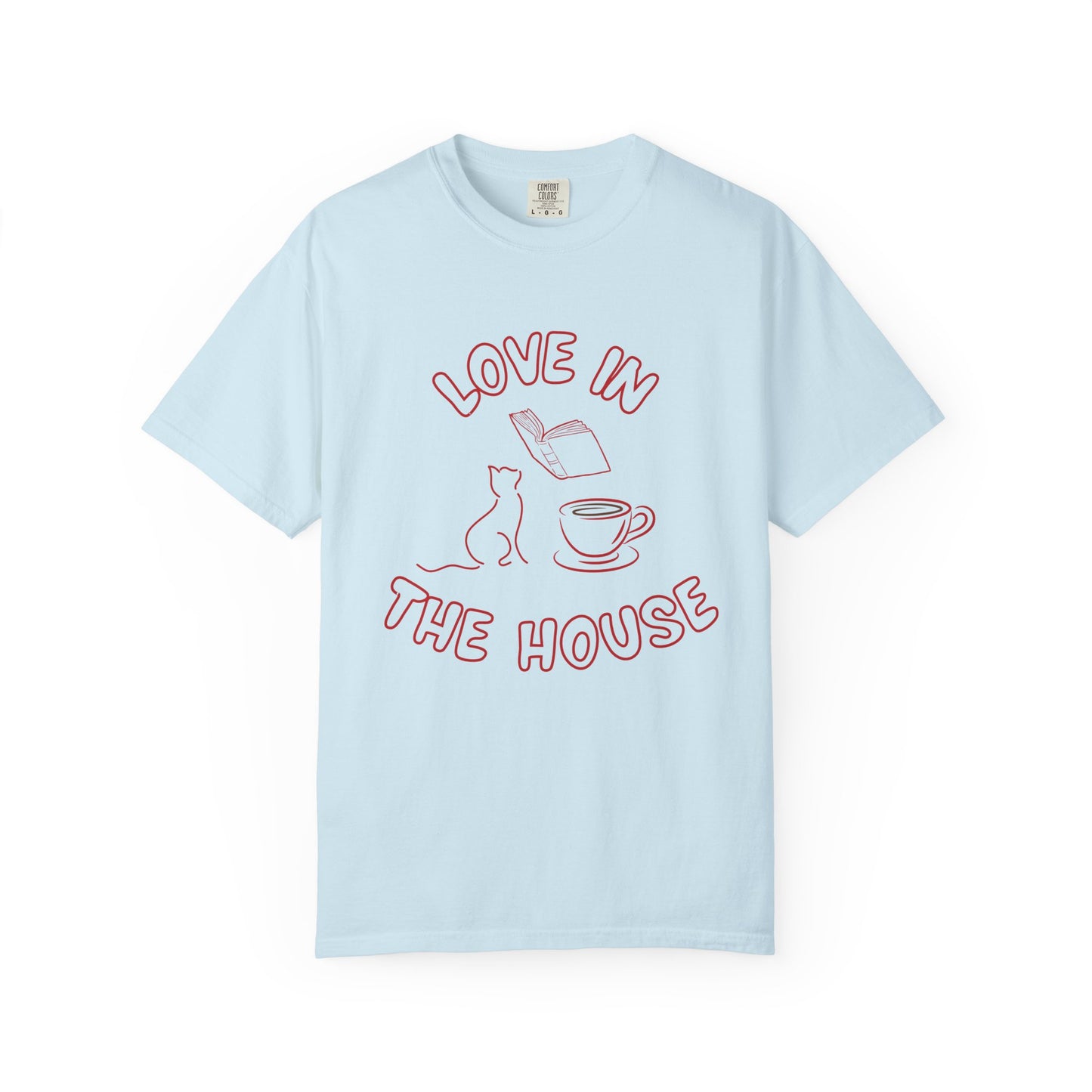 Love in the House Premium Tee