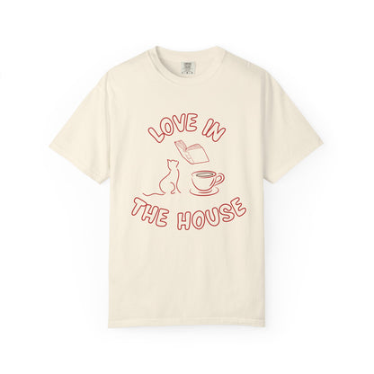 Love in the House Premium Tee