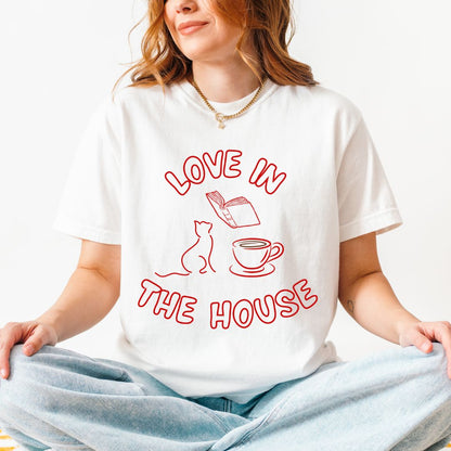 Love in the House Premium Tee
