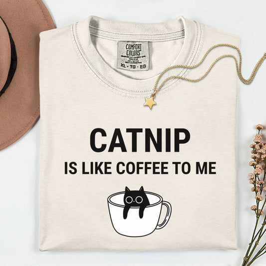 Catnip is like coffee to me Premium Tee
