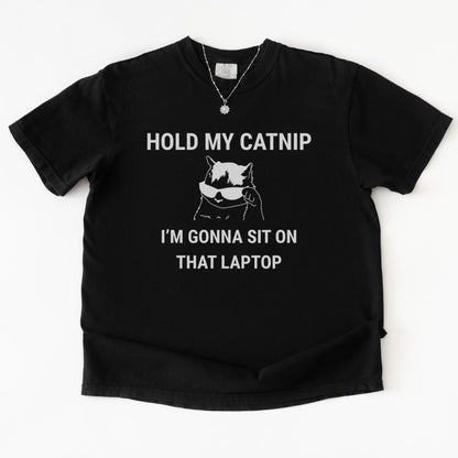 Hold my catnip Premium Tee